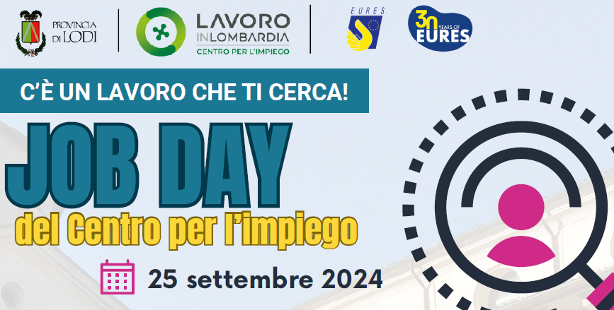 Job-day -Centro per l'impiego Lodi - 25 settembre 2024